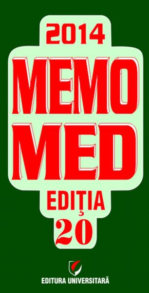 Memomed 2014. (2 Vol.) - Dumitru Dobrescu, Liliana Dobrescu, Simona Negreş - Universitară