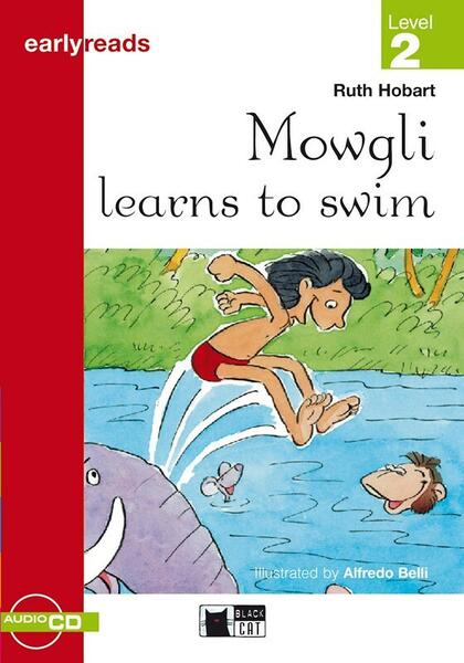Mowgli learns to swim + CD (Level 2 - Pre-level A1) - Black Cat Cideb