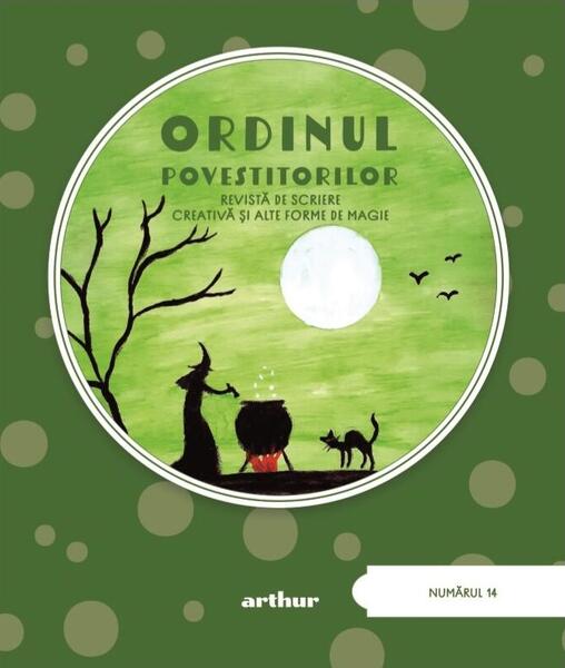 Ordinul Povestitorilor nr. 14 | Iarnă 2022 - Adina Popescu - Arthur