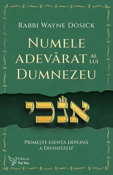 Numele adevărat al lui Dumnezeu - For You