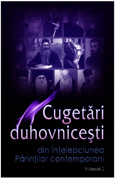 Cugetări duhovniceşti. Volumul II Din înțelepciunea Părinților contemporani - Ala Rusnac - Epigraf