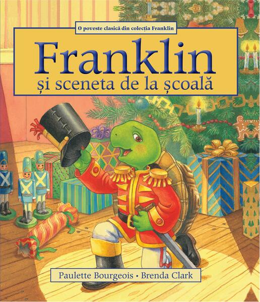 Franklin și sceneta de la școală - Paulette Bourgeois - Katartis