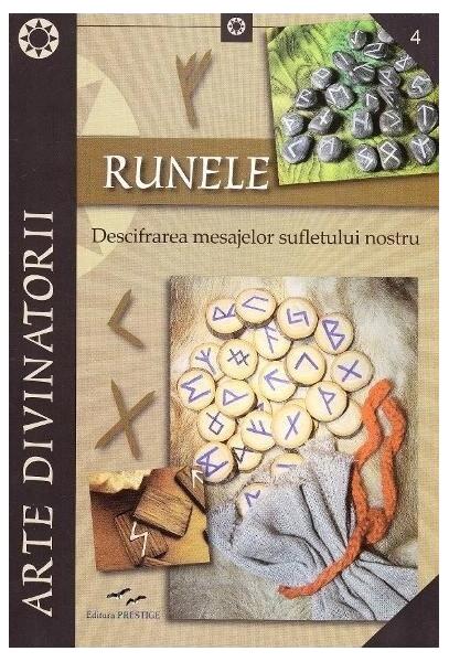 Runele. Descifrarea mesajelor sufletului nostru - Elena Colucci