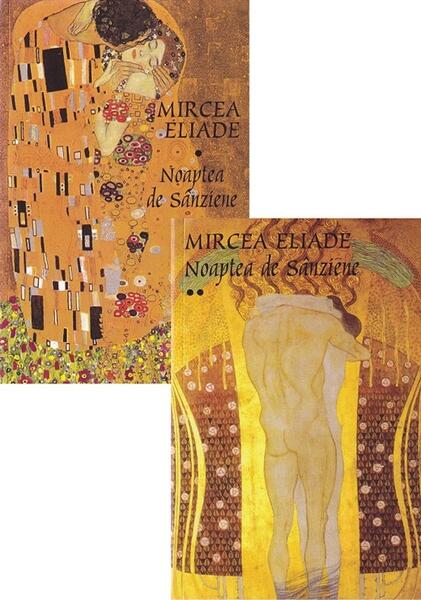 Noaptea de Sânziene (Volumele I+II) - Mircea Eliade - Tana