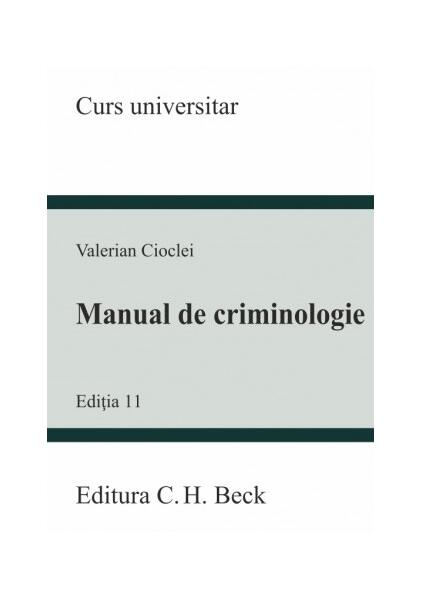 Manual de criminologie - Valerian Cioclei - C.H. Beck