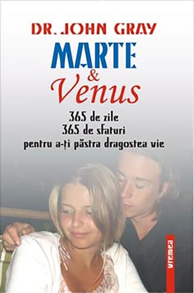 Marte şi Venus. 365 de sfaturi pentru a-ţi păstra dragostea vie - John Gray - Vremea
