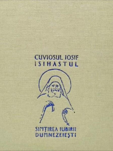 Simțirea iubirii dumnezeiești - Iosif Gheron - Bizantină