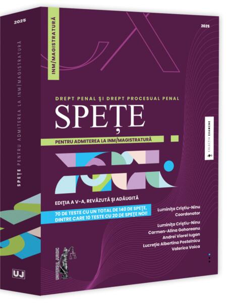 Spețe pentru admiterea la INM / magistratură. Drept penal și drept procesual penal - 2025 - Paperback brosat - Universul Juridic