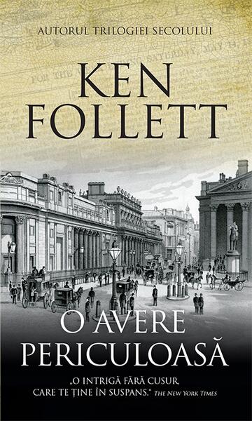 O avere periculoasă - Ken Follett - RAO