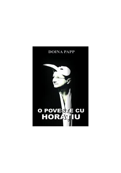 O poveste cu Horaţiu - Doina Papp - Allfa