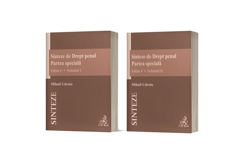 Sinteze de Drept penal. Partea specială (Vol. 1 + Vol. 2) - Mihail Udroiu - C.H. Beck