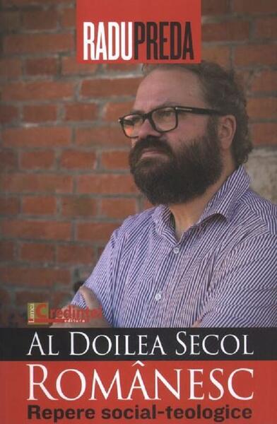 Al doilea secol românesc - Radu Preda - Lumea credinţei