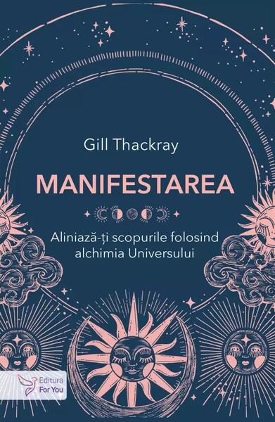 Manifestarea - Gill Thackray - For You