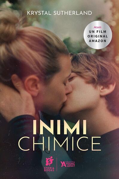 Inimi chimice - Krystal Sutherland - Storia Books