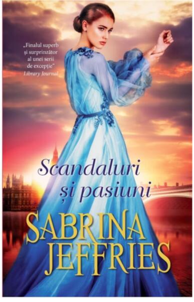 Scandaluri și pasiuni - Sabrina Jeffries - Litera