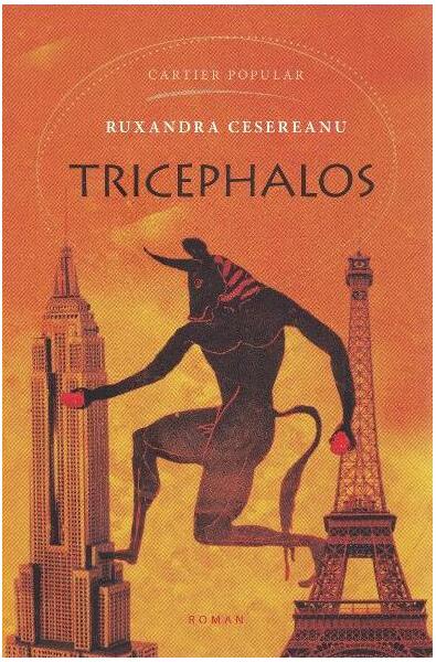 Tricephalos - Ruxandra Cesereanu - Cartier
