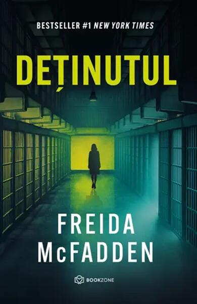 Deținutul - Freida McFadden - Bookzone