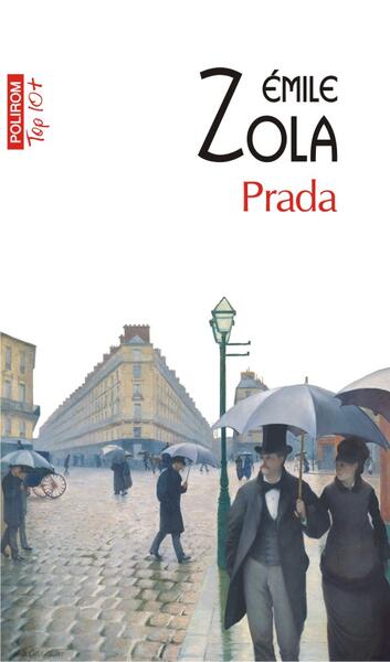 Prada (Top 10+) - Émile Zola - Polirom