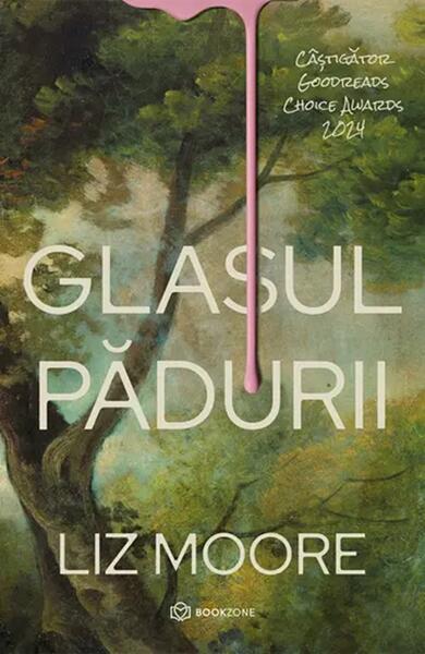 Glasul pădurii - Liz Moore - Bookzone