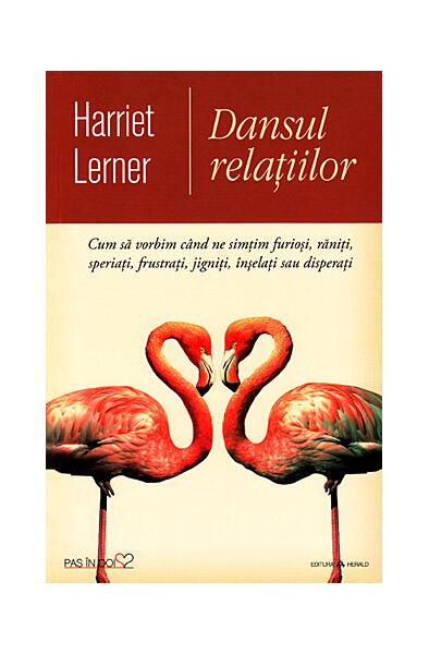 Dansul relațiilor - Harriet Lerner - Herald
