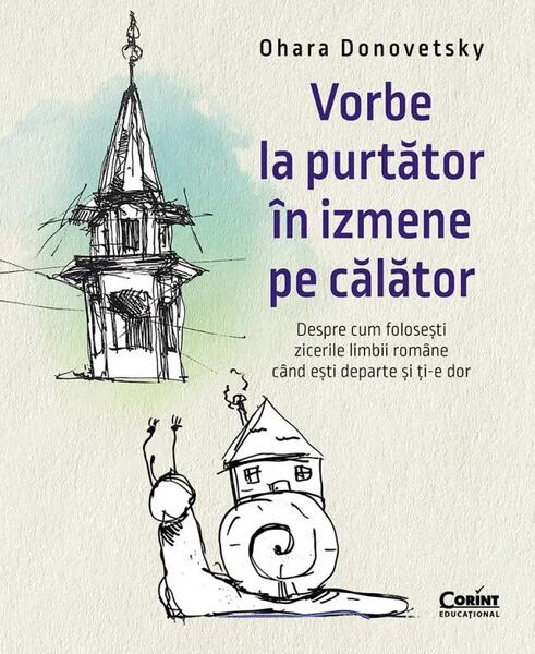 Vorbe la purtător în izmene pe călător - Ohara Donovetsky - Corint