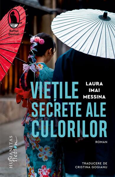 Viețile secrete ale culorilor - Laura Imai Messina - Humanitas Fiction
