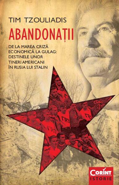 Abandonaţii - Tim Tzouliadis - Corint