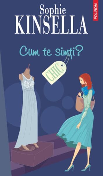 Cum te simţi? - Sophie Kinsella - Polirom