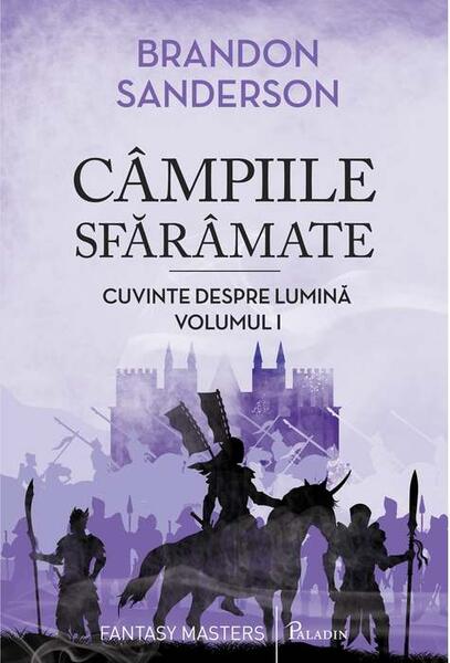 Câmpiile sfărâmate. Cuvinte despre lumină (Vol. 1) - Brandon Sanderson - Paladin