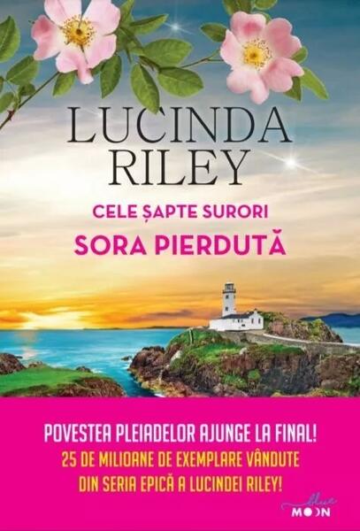Sora pierdută. Cele șapte surori (Vol. 7) - Lucinda Riley - Litera