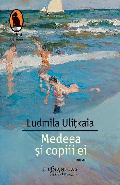 Medeea şi copiii ei - Ludmila Uliţkaia - Humanitas Fiction