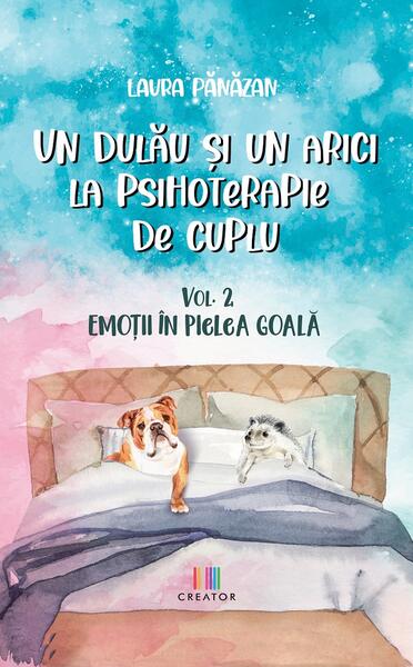 Emoții în pielea goală (Vol. 2) - Paperback brosat - Laura Pănăzan - Creator