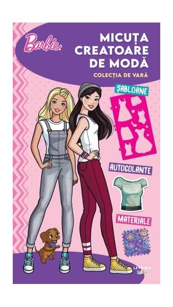 Barbie. Micuța creatoare de modă. Colecția de vară - Litera mică