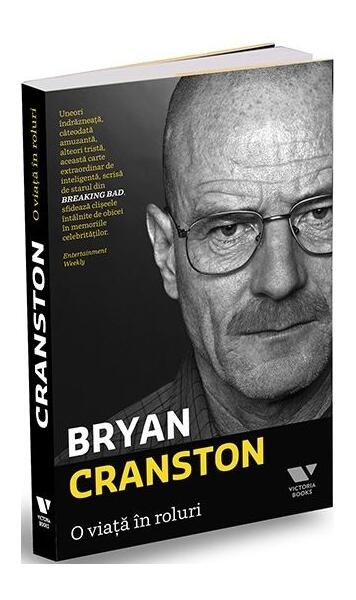 O viață în roluri - Bryan Cranston - Victoria Books