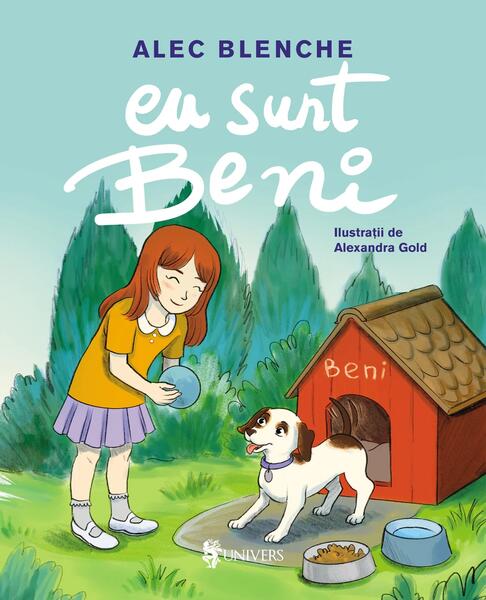 Eu sunt Beni - Alec Blenche - Univers