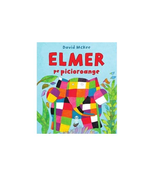 Elmer pe picioroange - David McKee - Pandora M