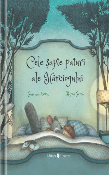 Cele șapte paturi ale hârciogului - Susanna Isern - Univers