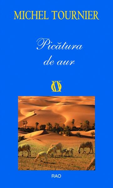 Picătura de aur - Michel Tournier - RAO