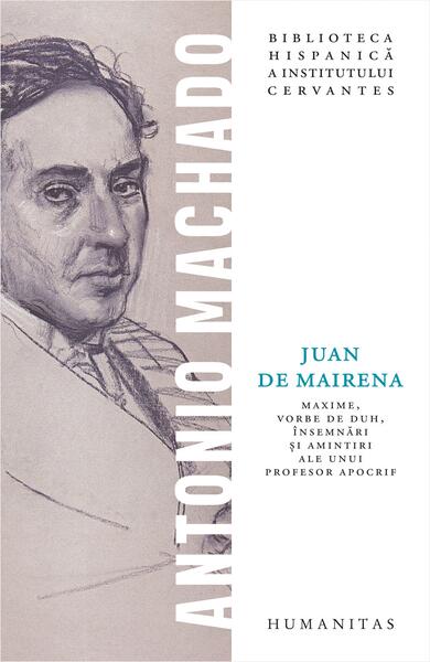 Juan de Mairena - Paperback brosat - Humanitas