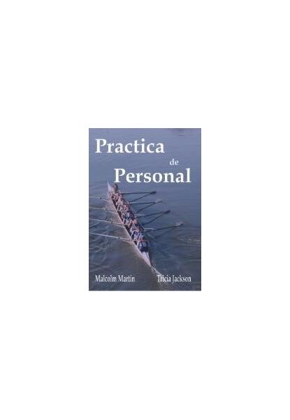 Practica de personal (ediția a 4-a) - Malcolm Martin, Tricia Jackson - CODECS