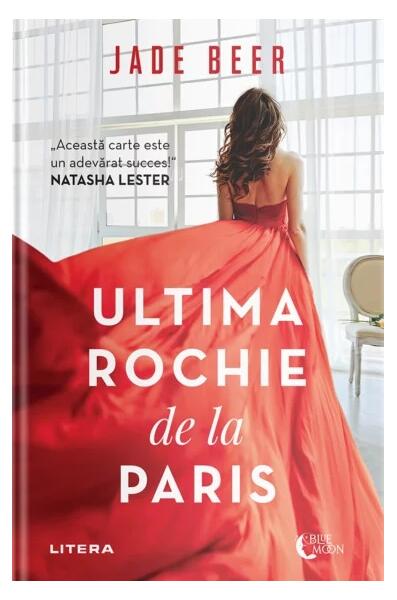 Ultima rochie de la Paris - Jade Beer - Litera
