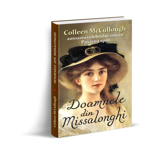 Doamnele din Missalonghi - Colleen McCullough - Orizonturi
