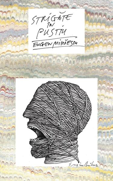 Strigăte in pustiu - Eugen Mihăescu - RAO