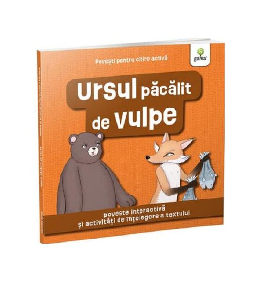 Ursul păcălit de vulpe - Gama