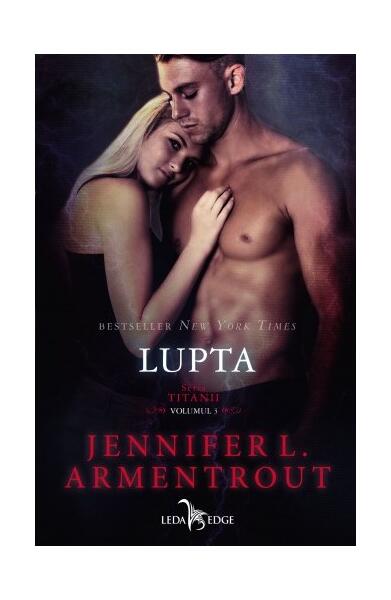 Lupta (Vol. 3) - Jennifer L. Armentrout - Leda