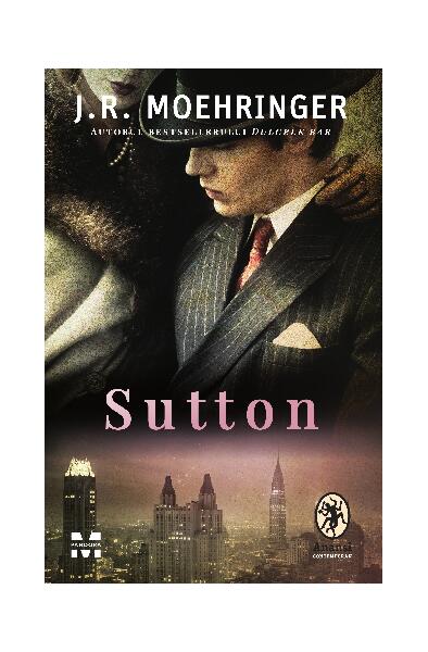 Sutton - J. R. Moehringer - Pandora M