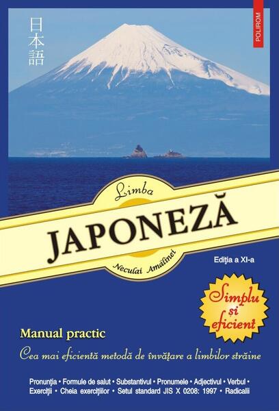 Limba japoneză: Manual practic - Neculai Amălinei - Polirom