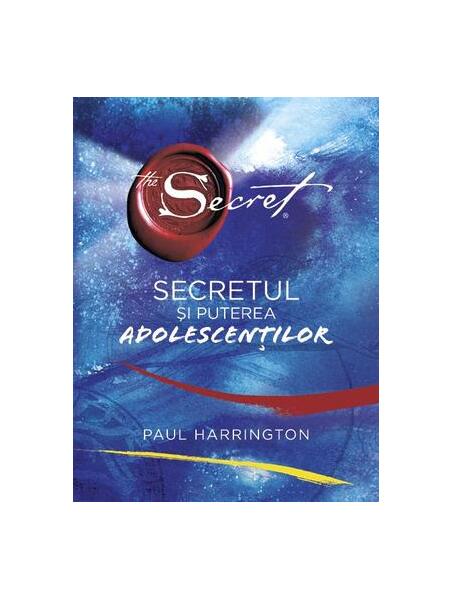 Secretul și puterea adolescenților - Paul Harrington - Adevăr divin