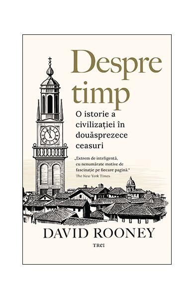 Despre timp - David Rooney - Trei