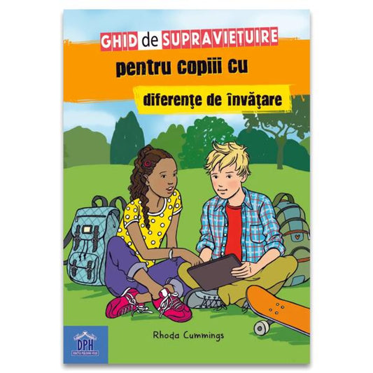 Ghid de supraviețuire pentru copiii cu diferențe de învățare - Rhoda Cummings - Didactica Publishing House